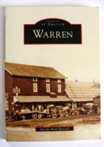 Images of America Ser.: Warren by Martha Ruth Burczyk (2010, Trade Paperback) - £11.57 GBP