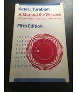 A MANUAL FOR WRITERS Kate L Turabian FIFTH EDITION  Term Papers Theses - $9.25