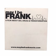 MAY I BE FRANK A Film About Sex Drugs and Transformation DVD Promo Screener New - £11.07 GBP