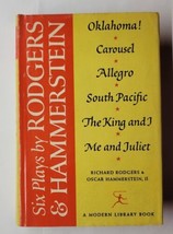 Six Plays By Rodgers &amp; Hammerstein 1959 Hardcover Oklahoma Carousel King and I  - £15.81 GBP