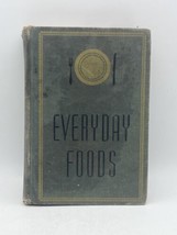 Vintage Book - Everyday Foods by Jessie W. Harris &amp; Elisabeth Lacey Spee... - £19.65 GBP