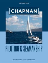Chapman Piloting &amp; Seamanship 69th Edition (Chapman Piloting and Seamans... - £21.70 GBP