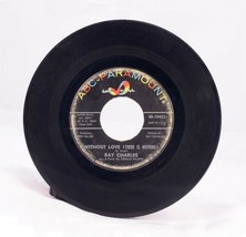 Ray Charles 45rpm &quot;Without Love (There Is Nothing)&quot; &amp; &quot;No One&quot; -record 45-10453 - £5.98 GBP