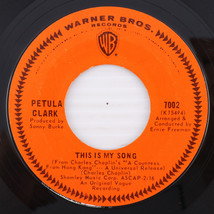 Petula Clark – This Is My Song / High - 1967 45 rpm 7&quot; Single Vinyl Record 7002 - $5.54