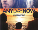 Any Day Now DVD | Region 4 - £6.63 GBP
