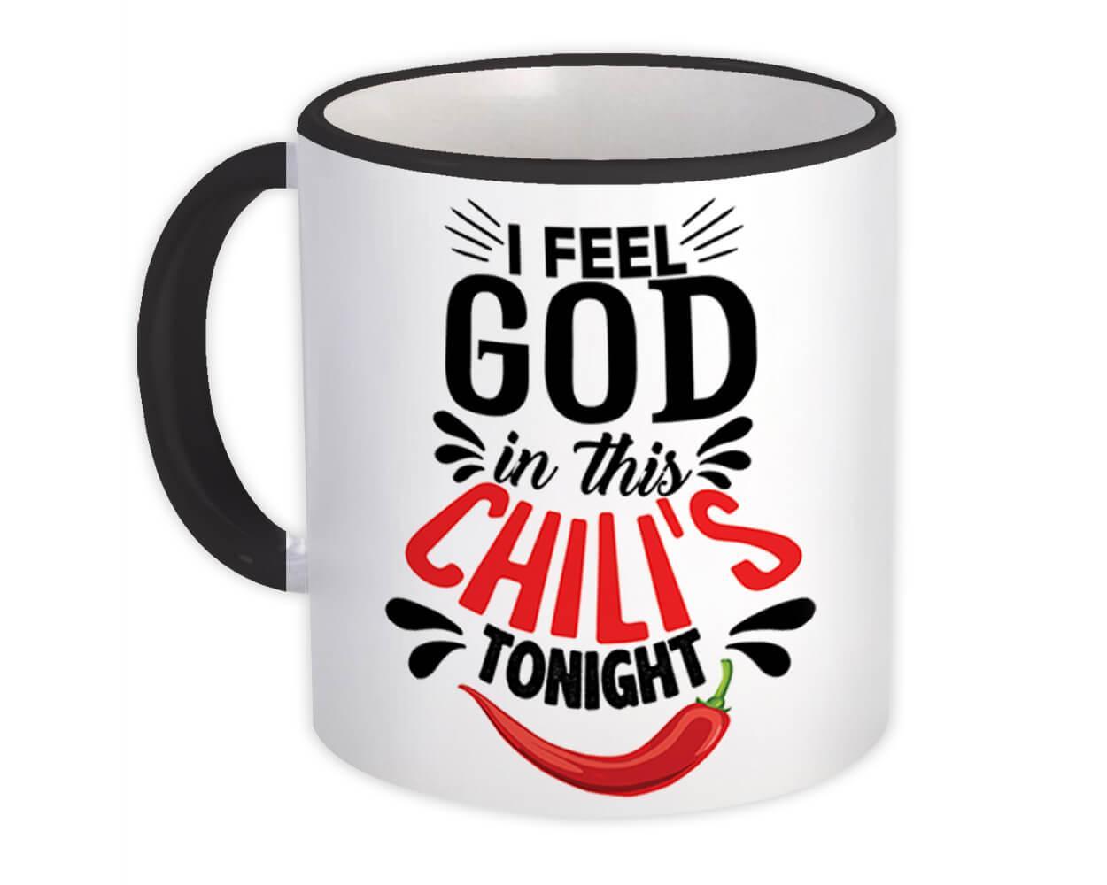 GOD In Chilis Tonight : Gift Mug Meme Parody Funny - $15.90