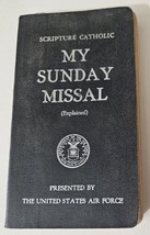 The United States Air Force - &quot;Scripture Catholic&quot; My Sunday Missal 1955 - $13.10