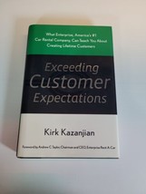 Exceeding Customer Expectations: - hardcover Kirk Kazanjian Signed - £9.57 GBP