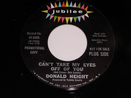 Donald Height Can&#39;t Take My Eyes Off Of You 45 Rpm Record Jubilee 5665 P... - £117.33 GBP