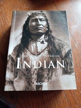 The North American Indian - Edward S. Curtis - 2012 Taschen Paperback lllustrate - £12.25 GBP