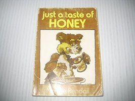 Just a Taste of Honey (Quiet Time Books for Women) [Paperback] Norline, Rendall - £5.03 GBP