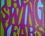 The Swing Years [Vinyl] - £15.98 GBP