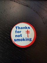 Vintage American Lung Association Thank you for not Smoking Slogan Butto... - £14.79 GBP