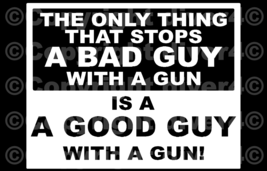 The Only Thing That Stops A Bad Guy With A Gun Decal Bumper Sticker US Seller - £5.25 GBP+