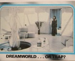 Vintage Star Wars Empire Strikes Back Trade Card #239 Dream world Or Trap - £1.55 GBP