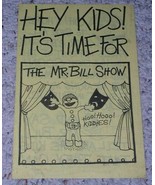 Saturday Night Live Mr. Bill Show Vintage Flyer For T Shirt Sales  - $19.99