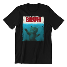 Bruh Funny Cat Meme T-shirt - $20.56+