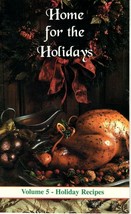 Home For The Holidays Volume 5 Holiday Recipes 2001 Veterans of Foreign Affairs - £3.14 GBP