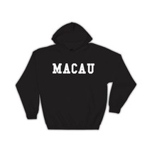 Macau : Gift Hoodie Flag College Script Calligraphy Country Macanese Expat - £28.60 GBP