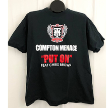 Compton Menace &quot;PUT ON&quot; Feat Chris Brown T-Shirt XL 100% Cotton Artist - $21.59