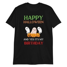 Happy Halloween and Yes It&#39;s My Birthday 31 October Halloween Party Gift... - £15.71 GBP+