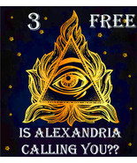 3 FREE W $200 DO YOU HEAR ALEXANDRIA&#39;S CALL VERY RARE TREASURES! MAGICK - $0.00 CAD