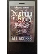 NOTHING TIL BLOOD ++ - ORIGINAL THE NO LONGER BOUND TOUR LAMINATE BACKST... - $41.00