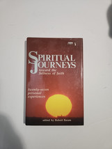 Spiritual Journeys Toward The Fullness Of Faith Robert Baram Catholic Kreeft Hc - £11.01 GBP