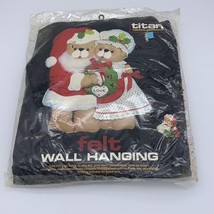 Titan Needlecraft Felt Wall Hanging #571 Santa &amp; Mrs. Claus Teddy Bear New 18X16 - £14.94 GBP
