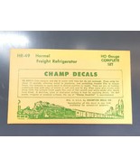 Vintage Champ Decals No. HR-49 Hormel Freight Refrigerator Reefer HO Set - £11.84 GBP