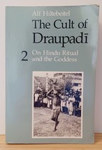 The Cult of Draupadi Vol. 2 : On Hindu Ritual 7 the Goddess / Alf Hiltebeitel PB - £22.87 GBP
