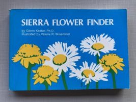 Sierra Flower Finder (Nature Study Guides) - Paperback By Keator, Glenn ... - $4.00