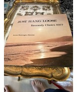 Just Hang Loose Kennedy Choirs 1977, James Bontrager Director - $19.64