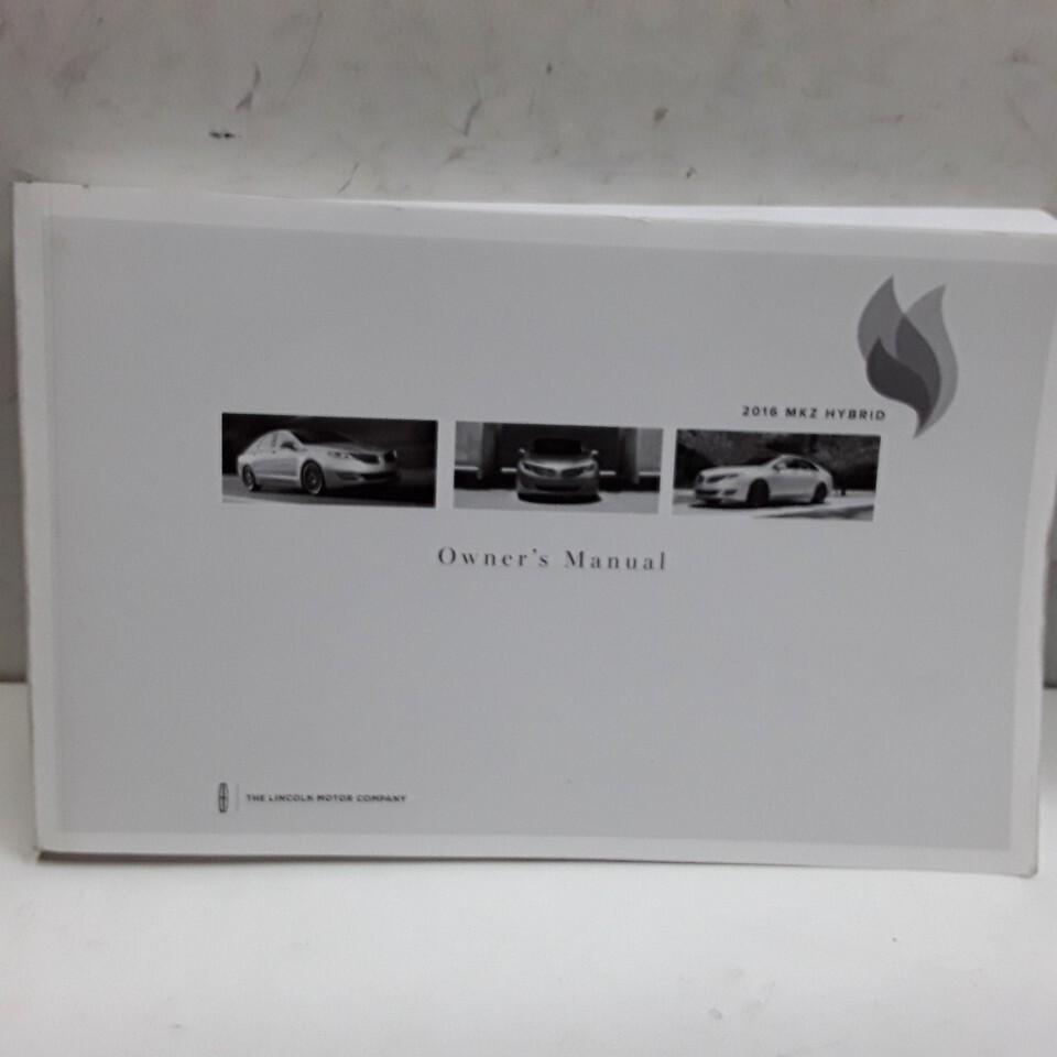2016 Lincoln MKZ Hybrid Owners Manual - $54.44