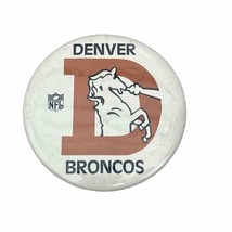 Vintage 70s Denver Broncos Button Pin NFL Button Logo 3.5&quot; Wide - $10.00