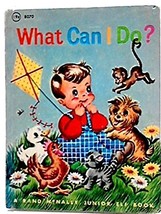 BOOK What Can I Do? ; Rand McNally Junior Elf Book Hardcover – January 1, 1961 - £3.24 GBP