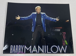 Barry Manilow 2014 in Concert 8&quot;x10&quot; Photo, Autographed/Signed By Photographer - £19.60 GBP