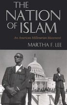 The Nation of Islam: An American Millenarian Movement (Contemporary Issues in th - £8.52 GBP