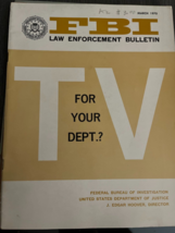 FBI Law Enforcement Bulletin March 1970 J Edgar Hoover ID Bank Robber TV - £37.96 GBP