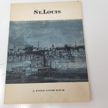 The First National Bank St. Louis A Fond Look Back Appreciation Communit... - $14.20