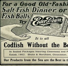 1904 Eider Down Codfish Fish Balls Advertisement Seafood Ephemera 4.75 x 3.75&quot; - £15.87 GBP