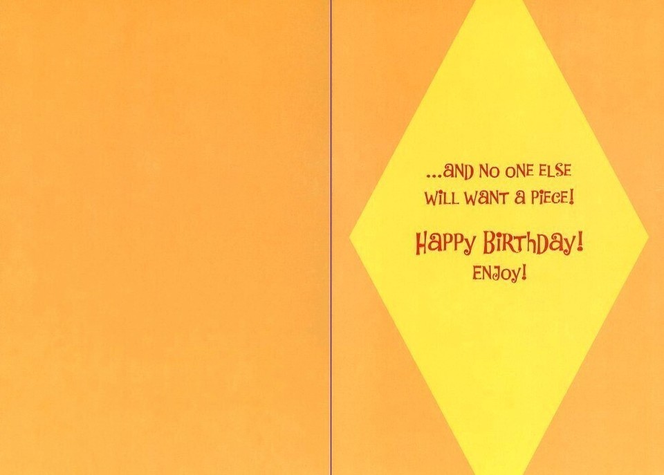 You Can Have Your Cake Eat It Too! - Humorous Birthday Greeting Card - 35A Item image 2