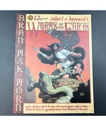 Robert E Howard&#39;s Worms of the Earth Bran Mak Morn, Wandering Star Cross... - $59.38