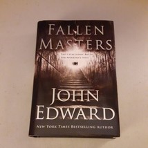 SIGNED Fallen Masters by John Edward (Hardcover, 2012) 1st, VG - £9.31 GBP