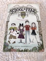 School of Fear   School of Fear 1 by Gitty Daneshvari  2010  Paperback - £6.09 GBP