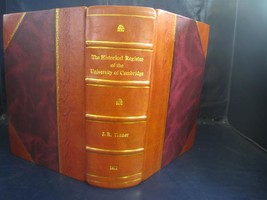 The historical register of the University of Cambridge being a supplement to the - £196.11 GBP