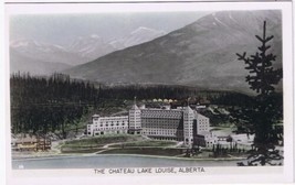 Postcard RPPC The Chateau Lake Louise Alberta Canadian Rockies - £3.86 GBP
