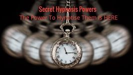 HYPNOSIS POWERS - The Power To HYPNOTISE &amp; Control Them Is Here! - $199.00