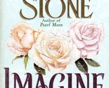 Imagine Love by Katherine Stone / 1997 Contemporary Romance Paperback - $1.13