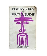 Healers Gurus and Spiritual Guides William Wolff Paperback 1976 Acceptable - $33.67 CAD
